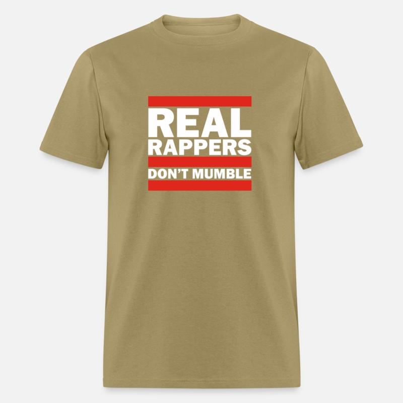 Real Rappers Dont Mumble Old School Hip Hop Rap