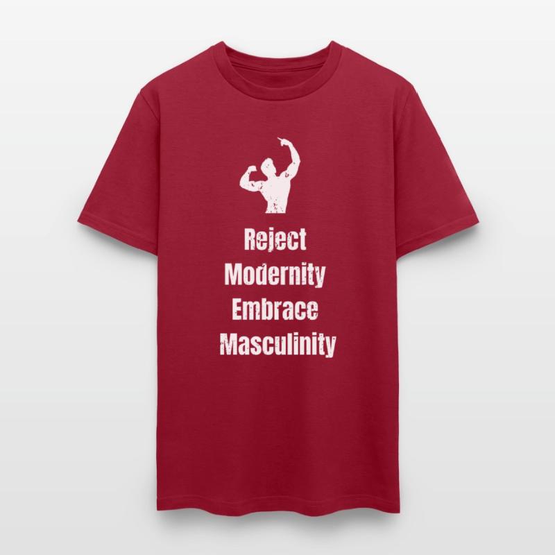 Reject Modernity Embrace Masculinity T shirt