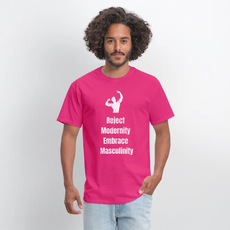 Reject Modernity Embrace Masculinity T shirt