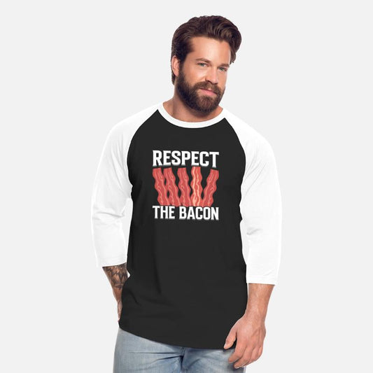 Respect the Bacon - Funny Pork Pig Meat Grilling