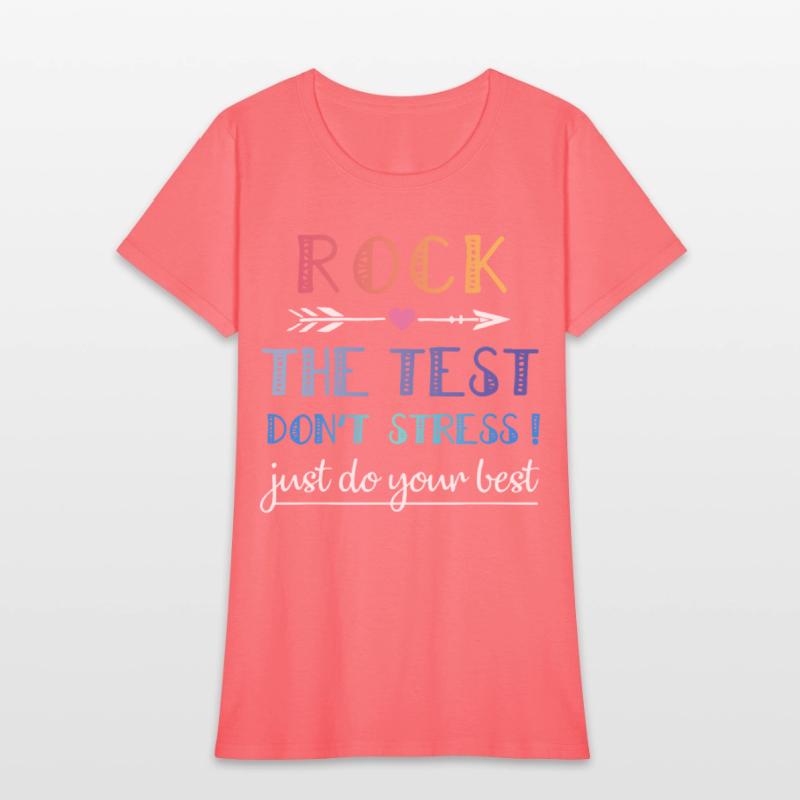rock the test the best dont stress just do your be