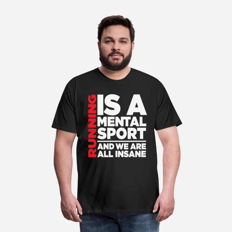 Running Is A Mental Sport And We Are All Insane