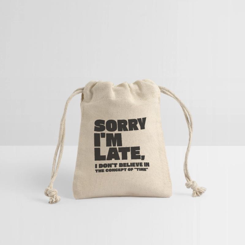 Sarcastic Humor Sorry Im Late Quote