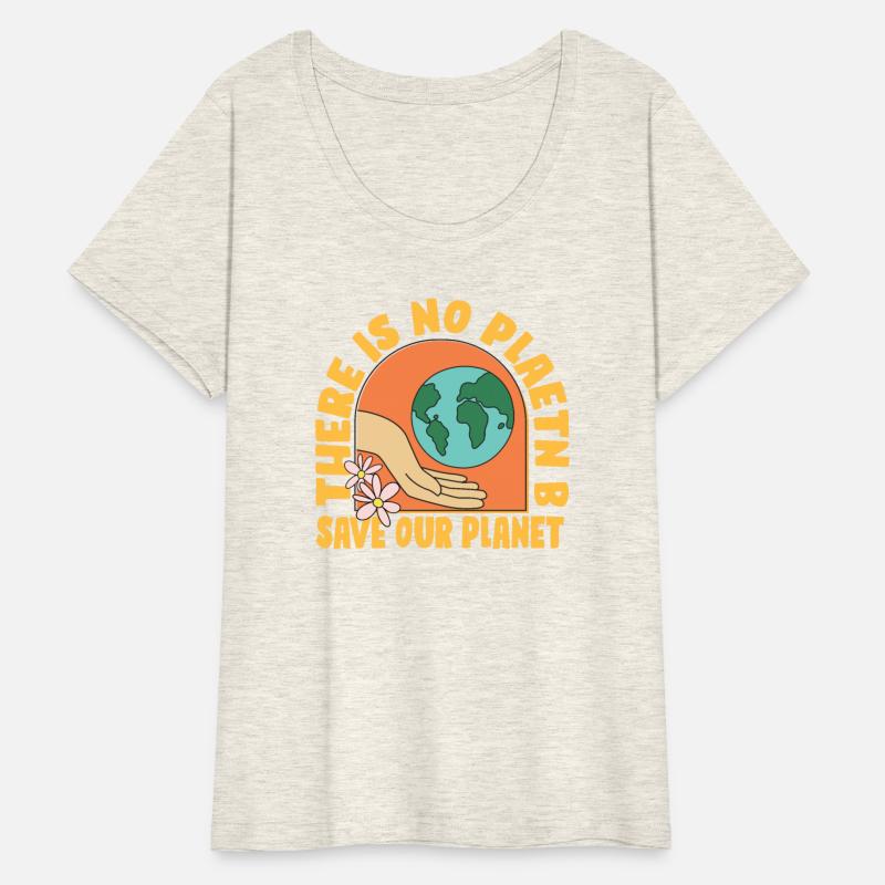 Save Our Planet There Is No Plane B Save The Earth