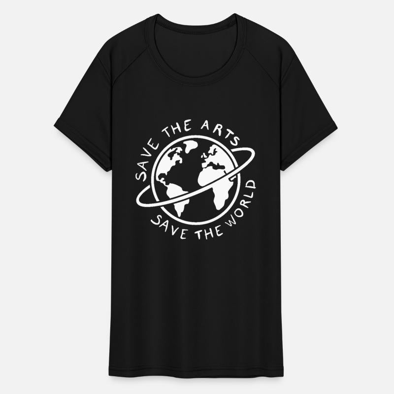 Save the Arts Save the World Earth