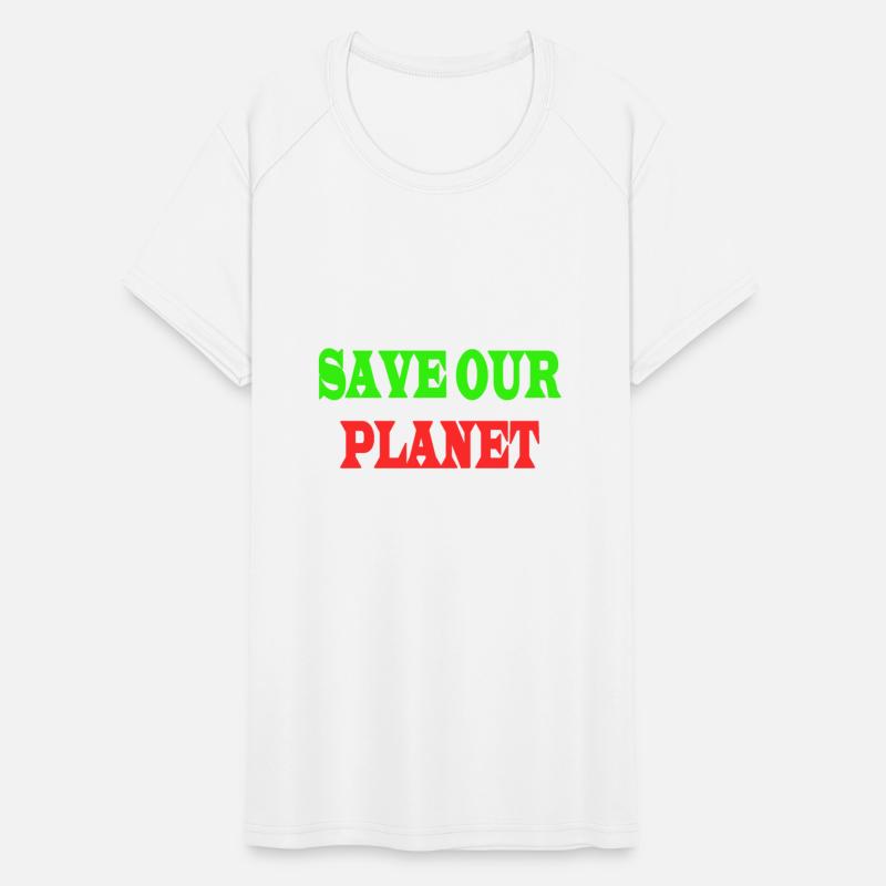 Save The Planet Keep It Green