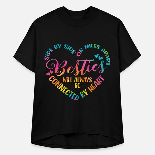 Side By Side Or Miles Apart Besties