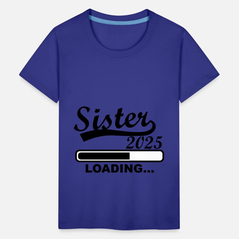Sister 2025 Loading, 2025 Big Sister