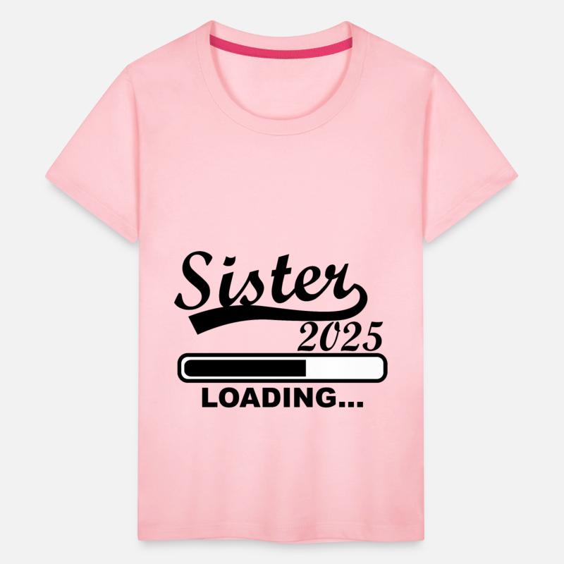 Sister 2025 Loading, 2025 Big Sister