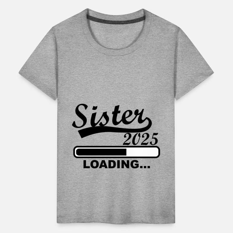 Sister 2025 Loading, 2025 Big Sister