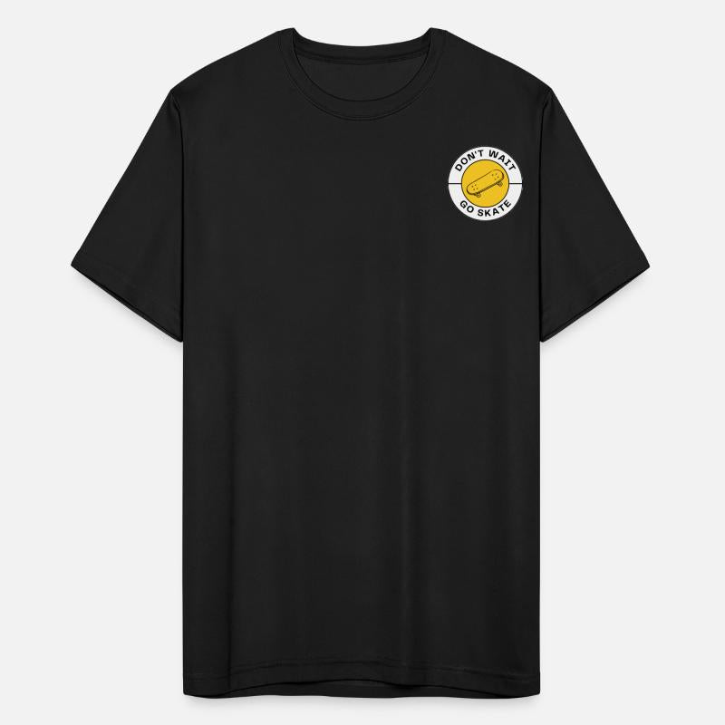 Skateboard gift for skaters - don't wait go skate