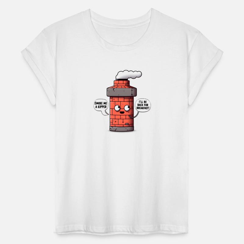 Smoke me a kipper, I'll be back for breakfast!