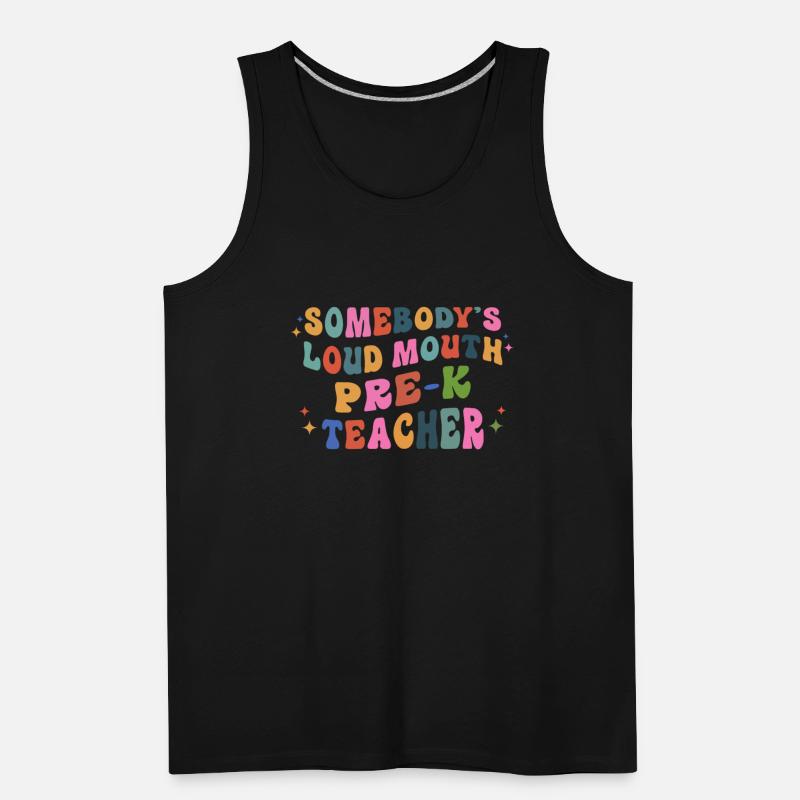 Somebody’s Loud Mouth Pre-k Teacher