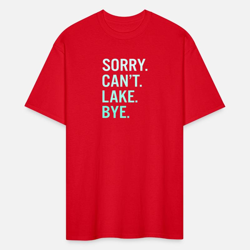 Sorry Can'T Lake Bye