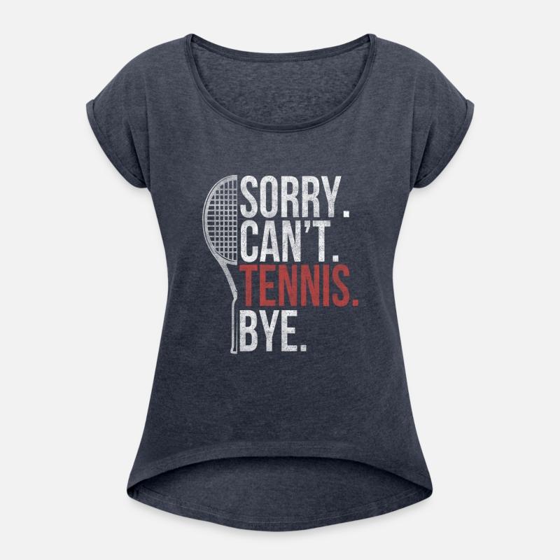 sory cant tennise bye