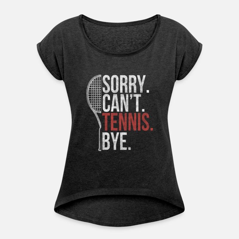 sory cant tennise bye