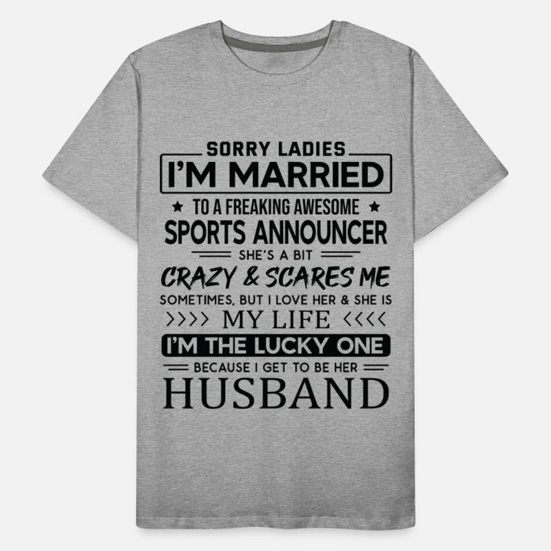 Sports Announcer Funny Saying For Husband