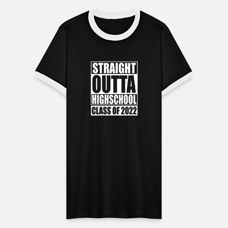 Straight Outta High School Class Of 2022