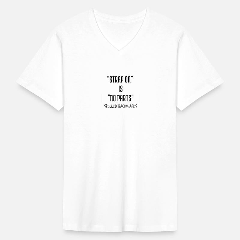 Strap on is No Parts spelled backwards