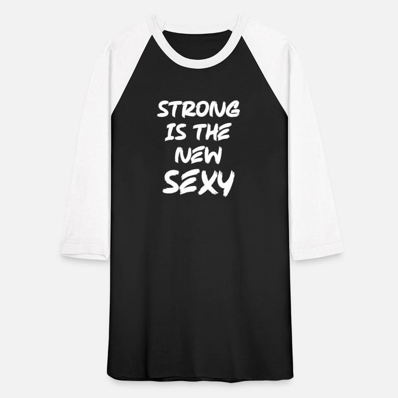 strong is the new sexy