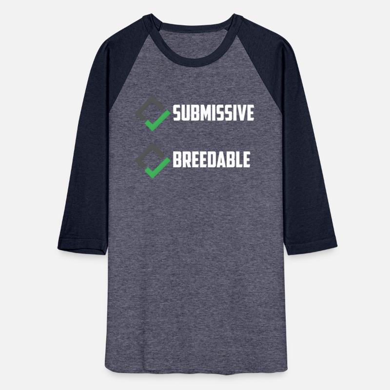 Submissive And Breedable Saying