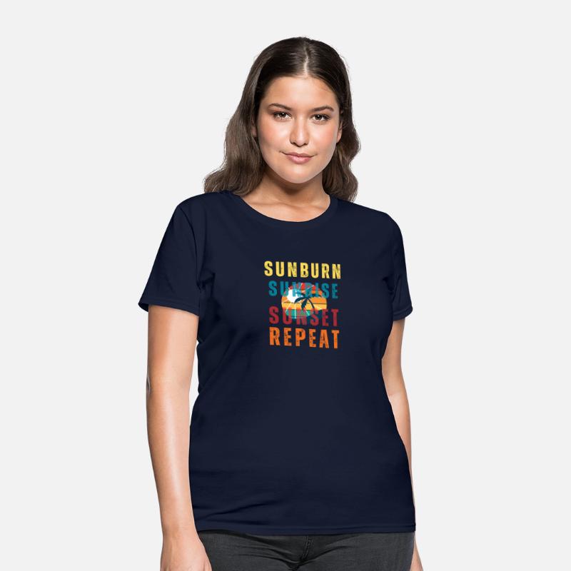 Sunrise Sunburn Sunset Repeat Shirt - Summer Shirt
