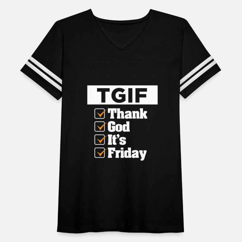 T G I F Thank God Its Friday Weekday Weekend