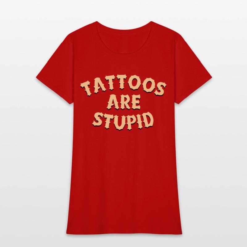 Tattoos are stupid