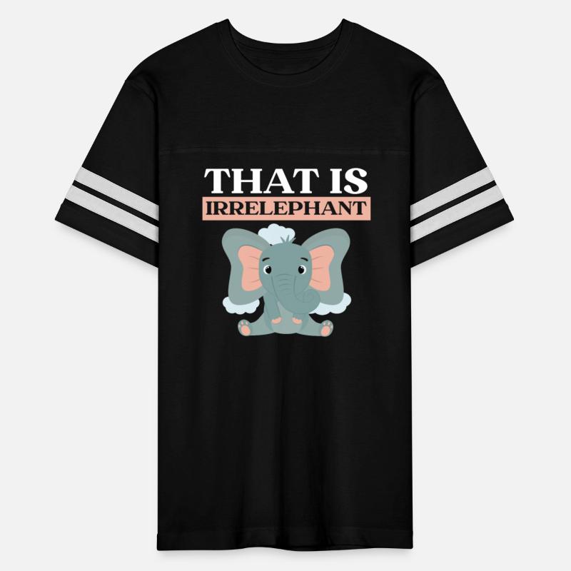 That Is Irrelephant Elephant Lover Wildlife Animal