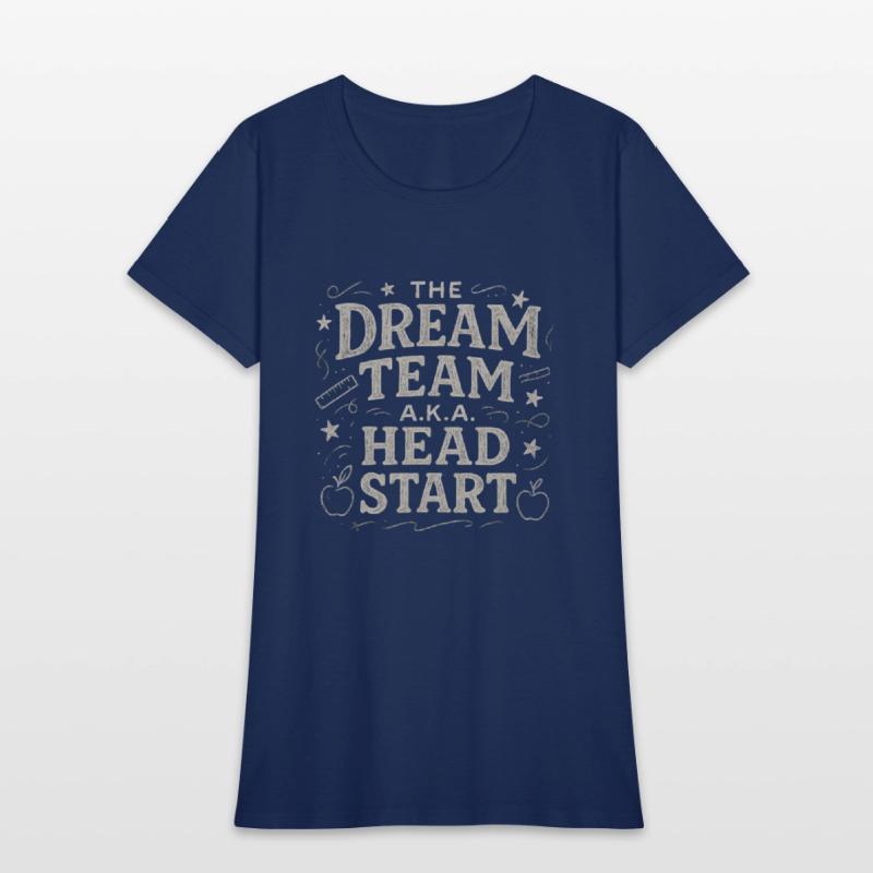 The Dream Team aka The Head Start tshirt
