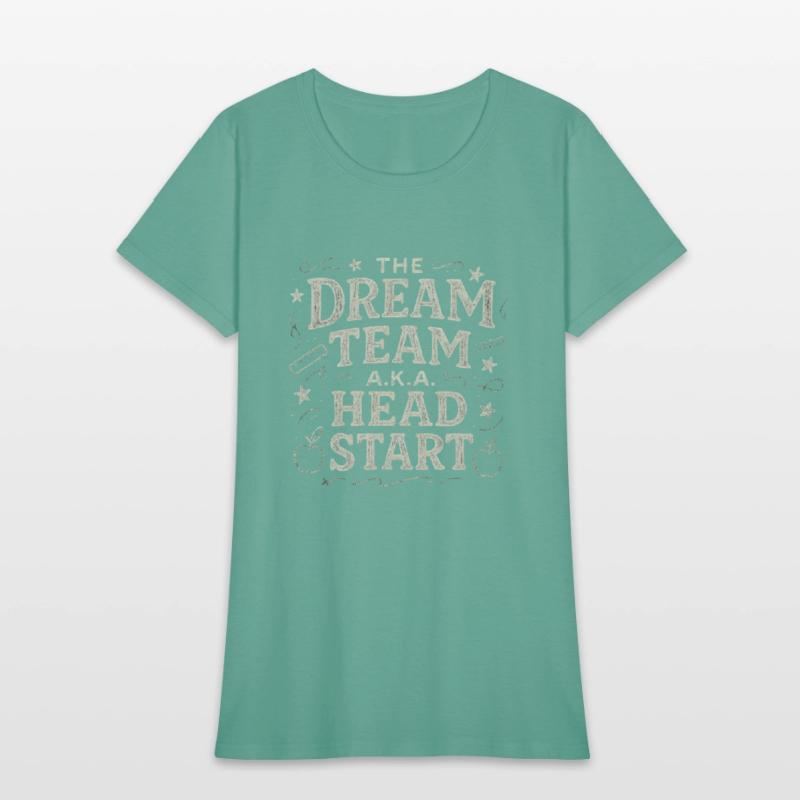 The Dream Team aka The Head Start tshirt