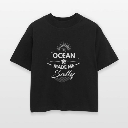 The ocean made me salty - fun water gift