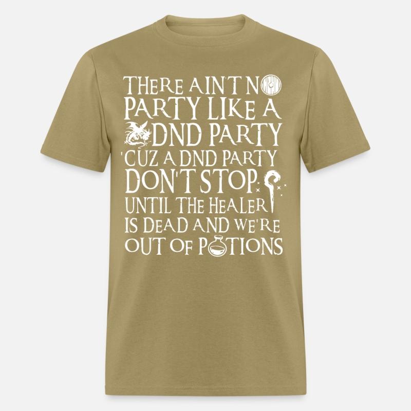 there aint party like a dnd party cuz a dnd party