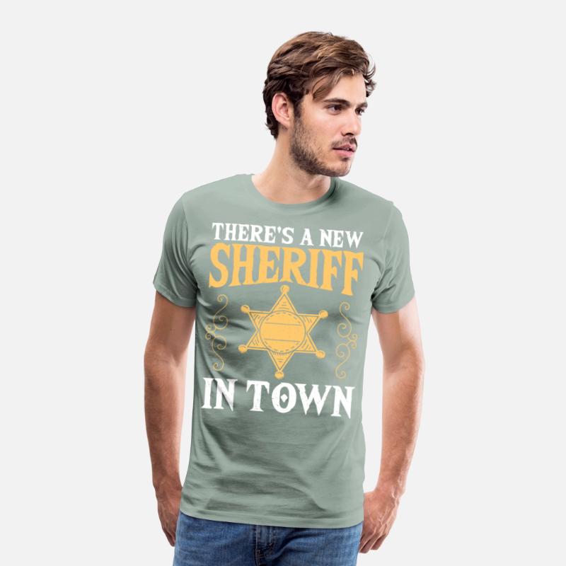 There's A New Sheriff In Town Deputy Sheriff