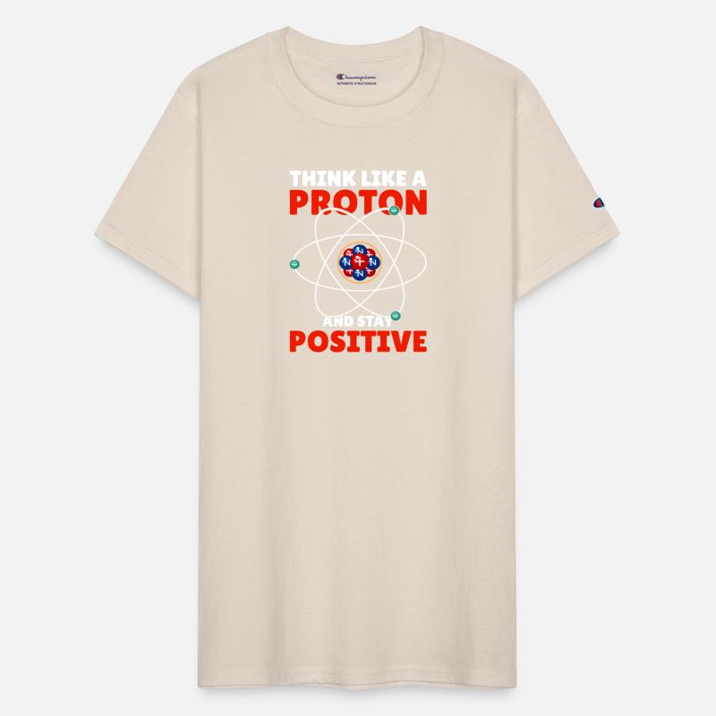Think Like A Proton And Stay Positive I Chemistry
