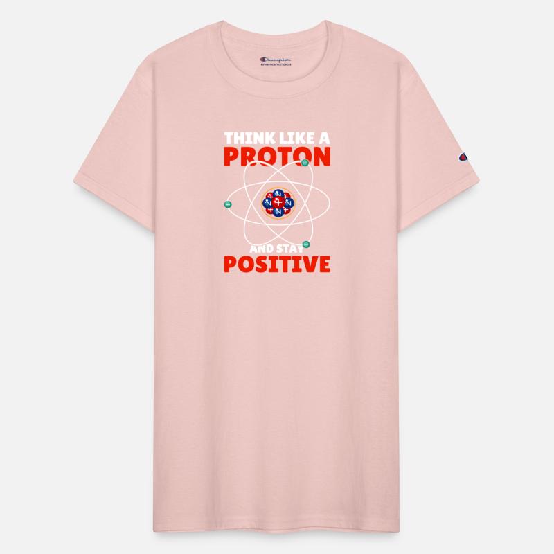 Think Like A Proton And Stay Positive I Chemistry