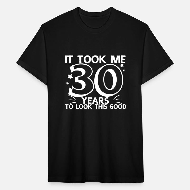 Thirty Birthday 30 Age Party Anniversary Joke