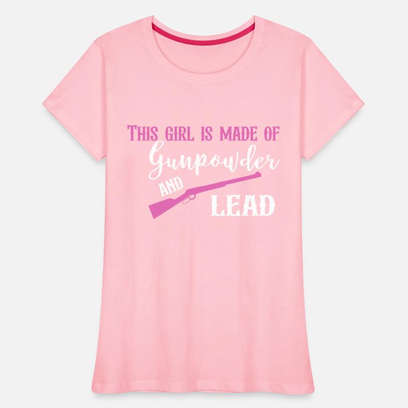 This Girl Is Made Of Gunpowder And Lead Apparel