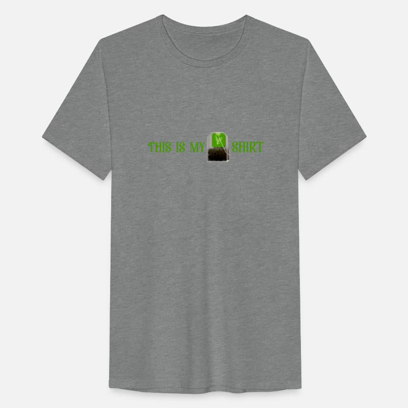 This is my Tea Shirt