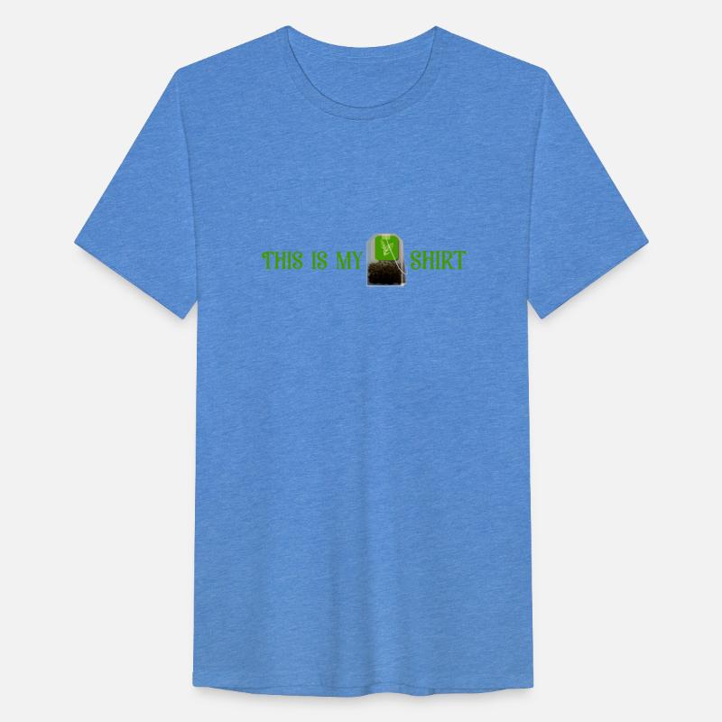 This is my Tea Shirt