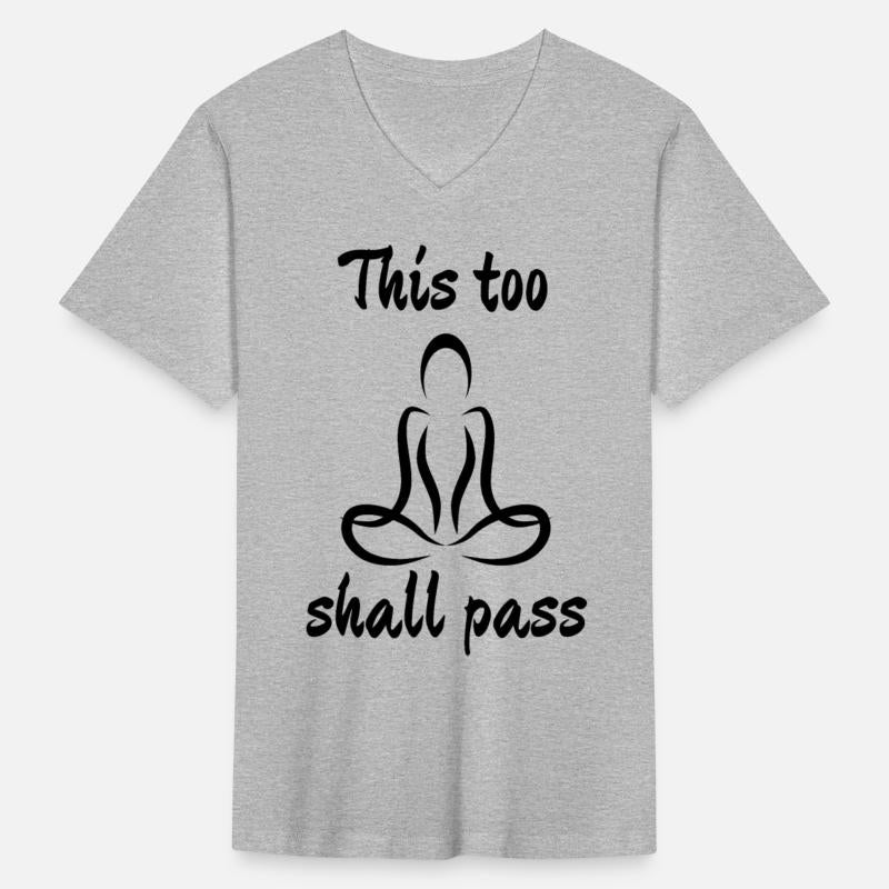 This too shall pass quote t-shirt and apparel