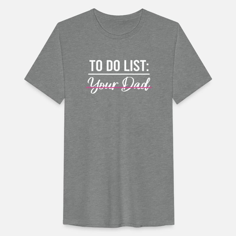 To Do List Your Dad