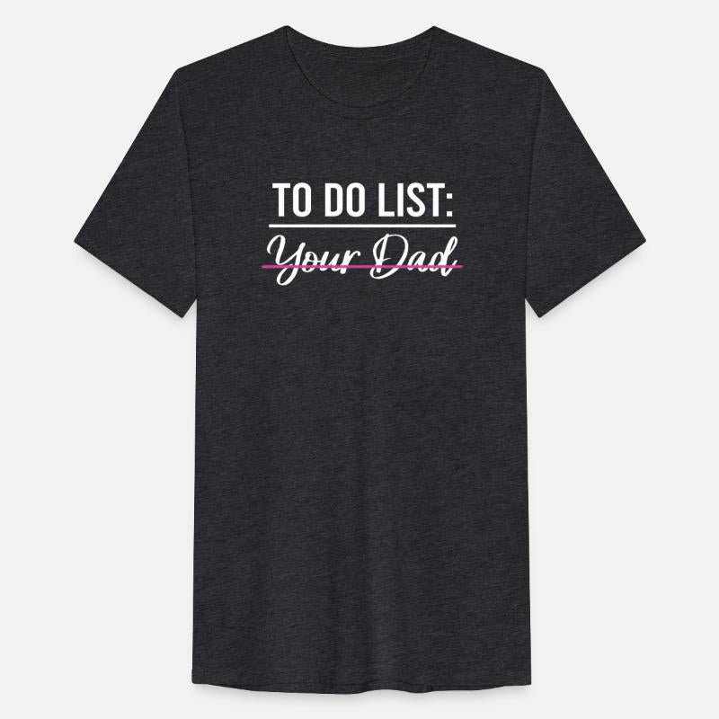 To Do List Your Dad