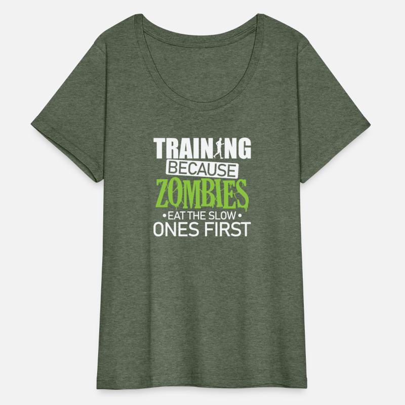 Training because Zombies eat the slow Ones first