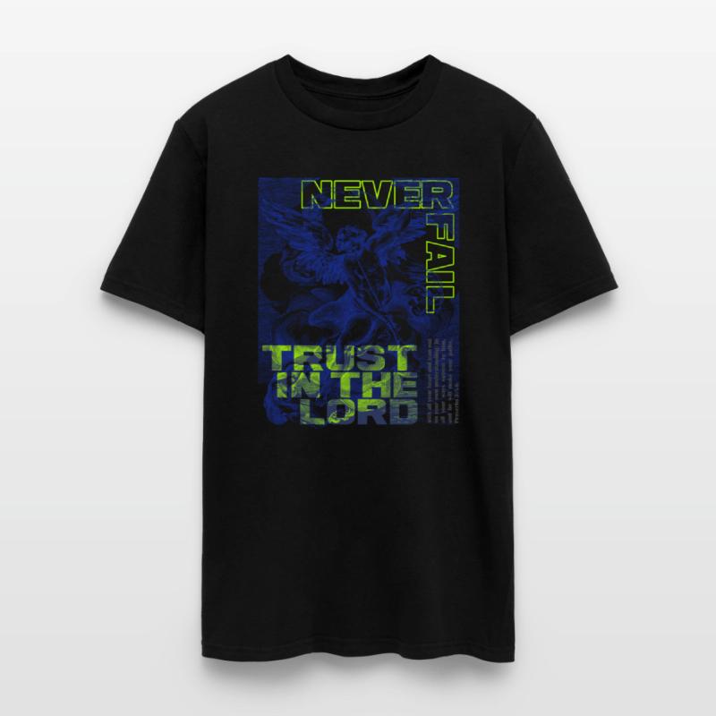 Trust In The Lord Never Fail - Proverbs 3:5 Christ