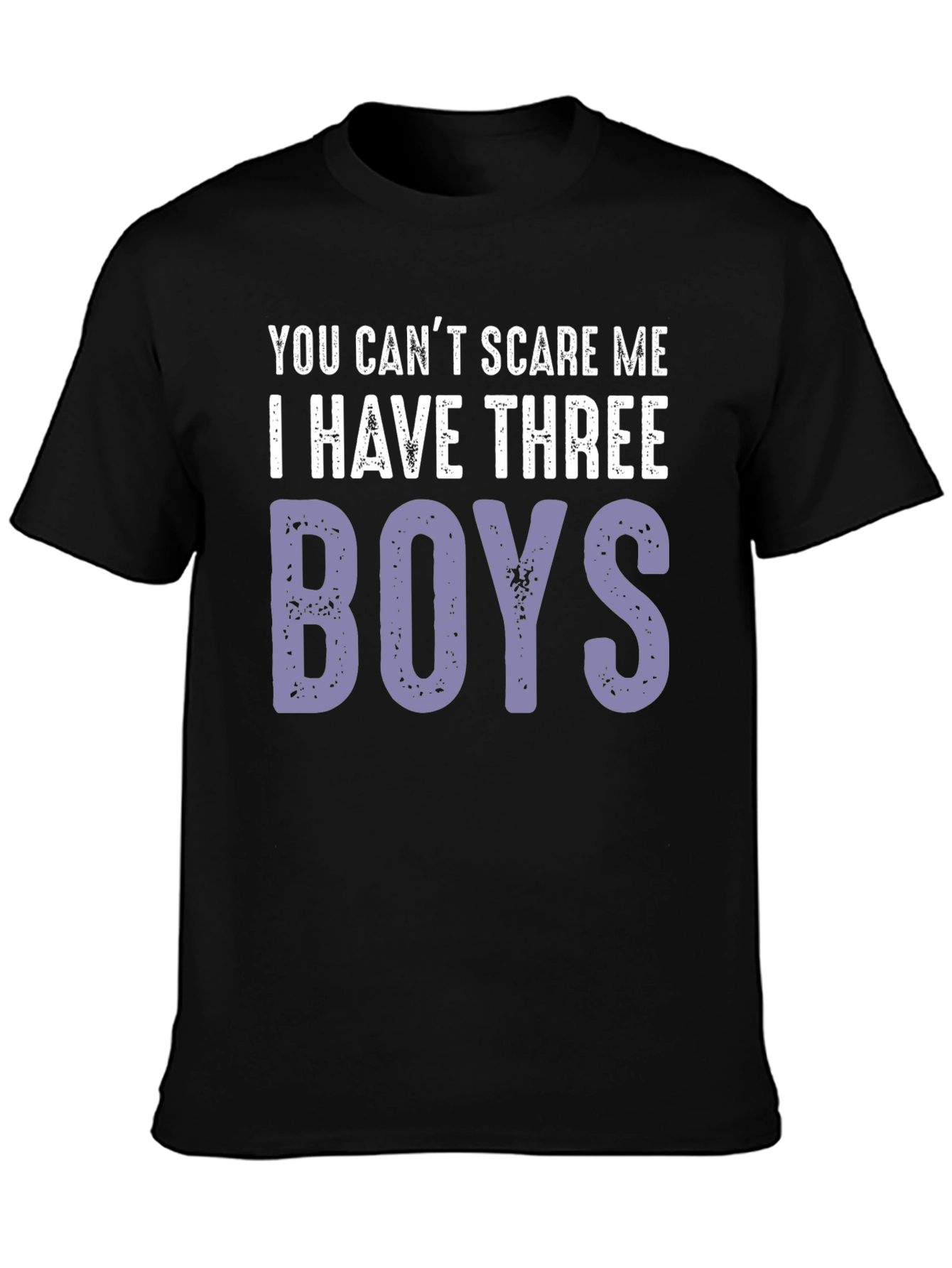 Funny Dad T-Shirt - I Have Three Boys