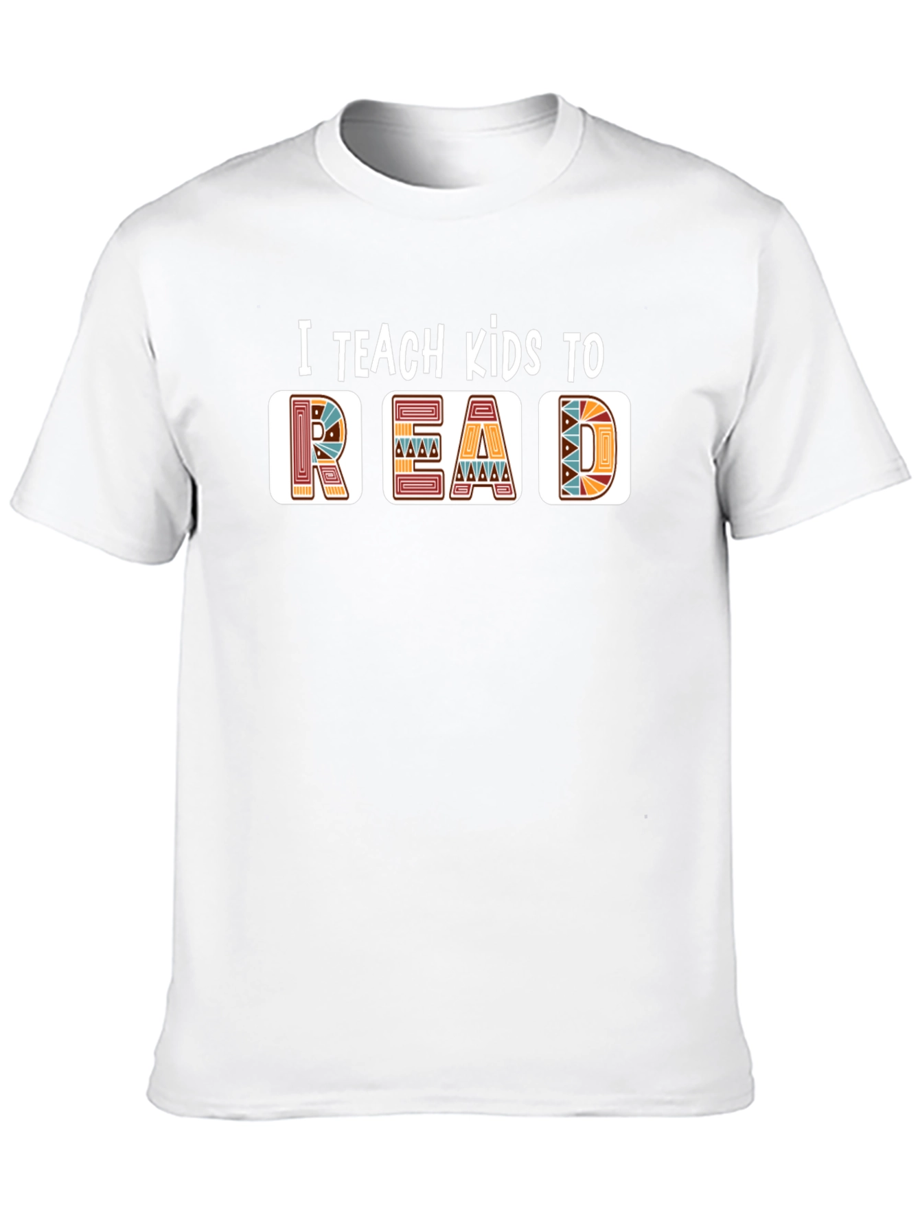I Teach Kids to Read T-Shirt Teacher Appreciation