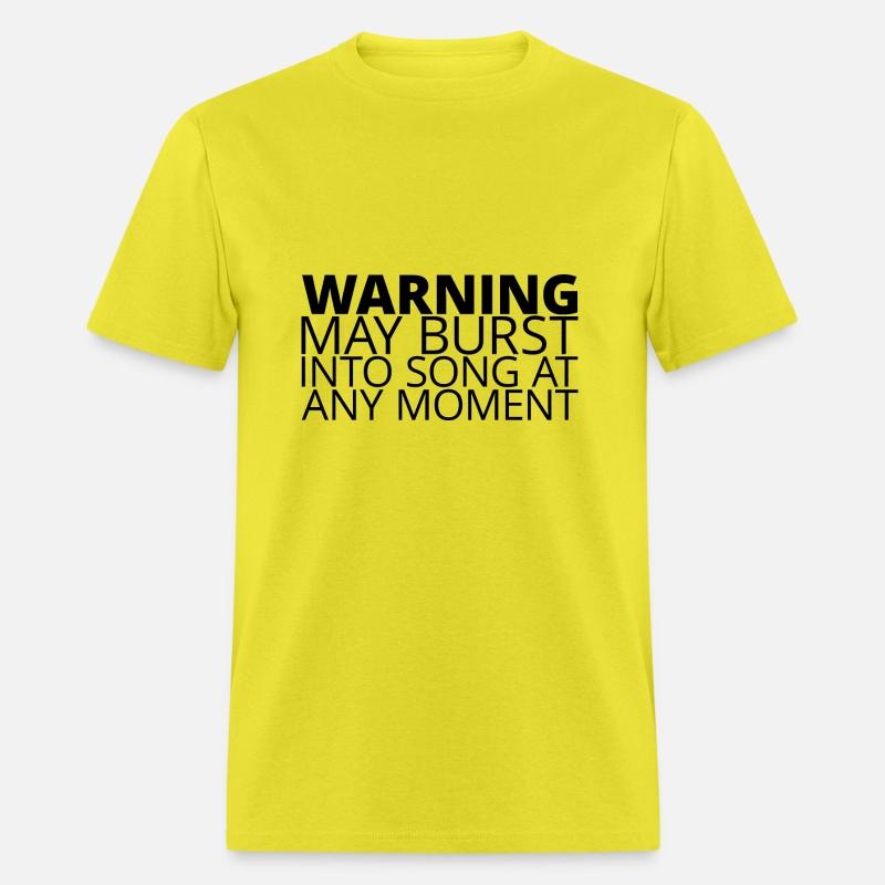 Warning May Burst Into Song At Any Moment