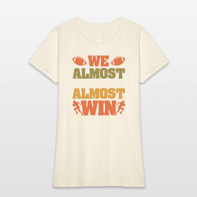 We Almost Always Almost Win Vikings Football