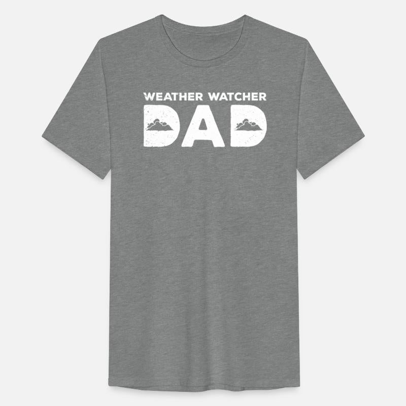 Weather Watcher Dad Father's Day